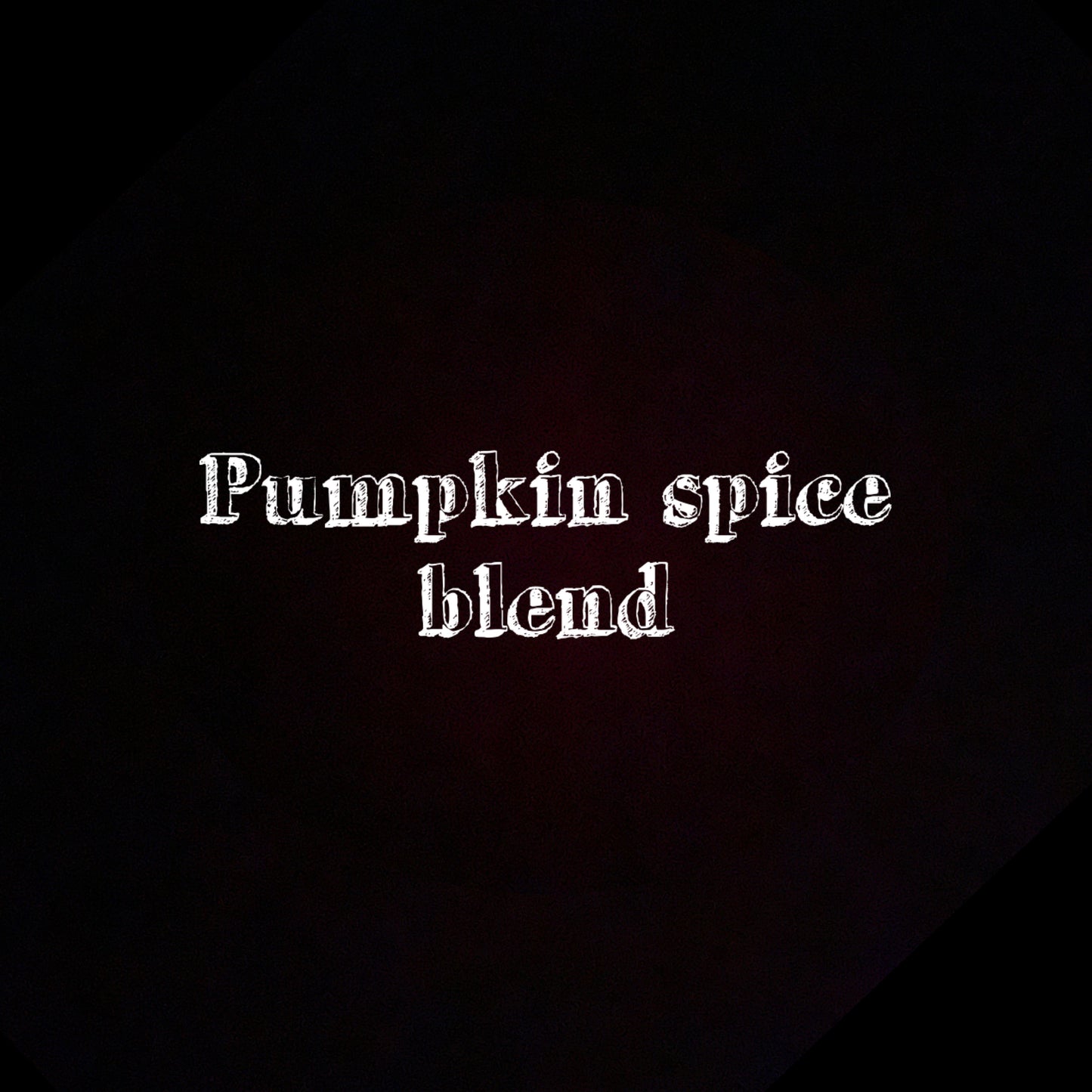 Pumpkin spice!